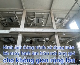 Có Nên Lắp Điều Hòa Âm Trần Nối Ống Gó? Ưu Điểm Và Nhược Điểm Chi Tiết