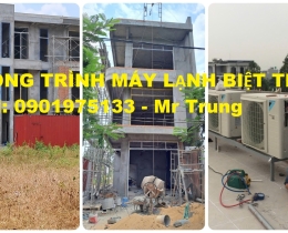 Nên lựa chọn sử dụng máy lạnh nào phù hợp cho biệt thự ?