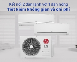 Máy lạnh Multi LG và điểm khác biệt với dòng máy lạnh khác