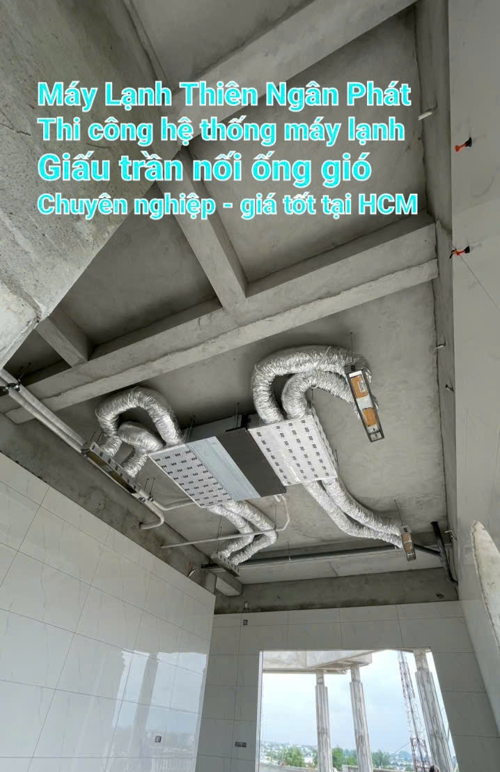 Hoàn thành công việc gắn dàn lạnh giấu trần nối ống gió trên trần thẩm mỹ chuyên nghiệp