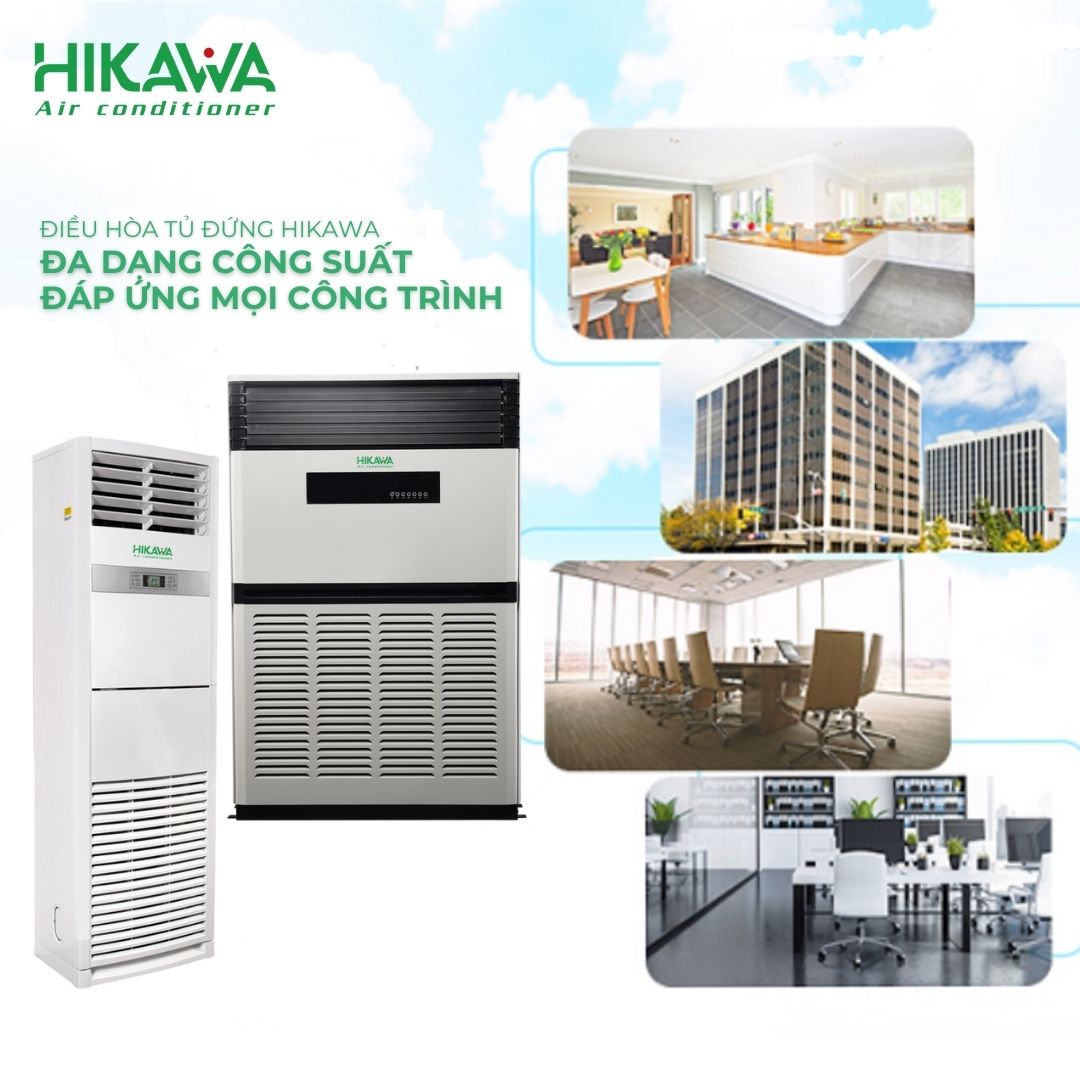 Máy lạnh đứng Hikawa - đáp ứng mọi công trình